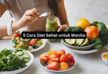 5 Cara Diet Sehat untuk Wanita
